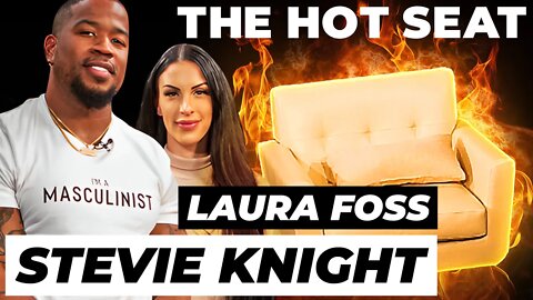 THE HOT SEAT with Stevie Knight & Laura Foss!