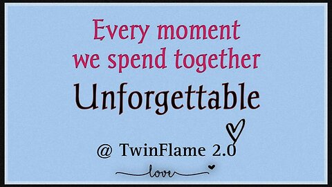 Dm to DF | Every moment we spend together unforgettable | TwinFlame2.0 | Twin Flame Reading Today