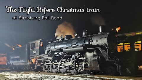 Strasburg Railroad Night Before Christmas train