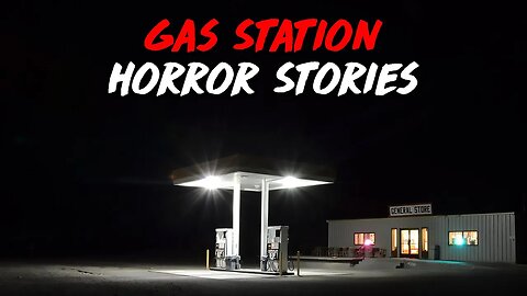 3 Disturbing True Gas Station Horror Stories
