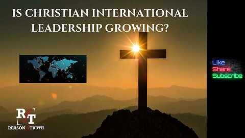 Is International Christian Leadership Growing?