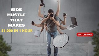 Side Hustle That Makes $1,000 in 1 Hour!