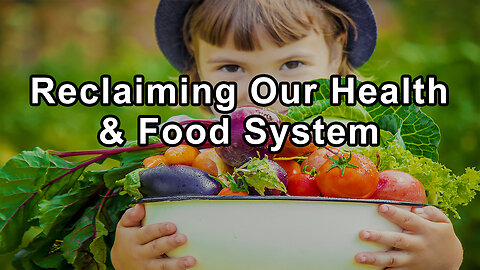 Reclaiming Our Health and Food System: Unveiling the Disinformation Playbook