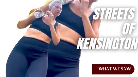 Streets of Kensington Documentary What We Saw