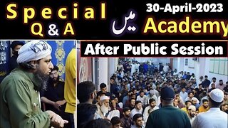 92- Special Q & A Session after Public Session No. 91 (30-Apr-2023) IEngineer Muhammad Ali Mirza