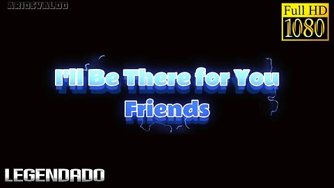 The Rembrandts - I'll Be There for You - Legendado #the90s