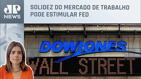 Camila Abdelmalack: Dados do emprego derrubaram Dow Jones nesta quinta