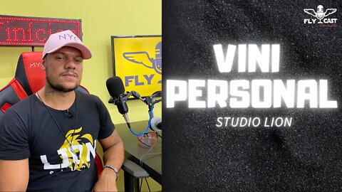 Vini Personal - Studio Lion - EP013 FLYCast