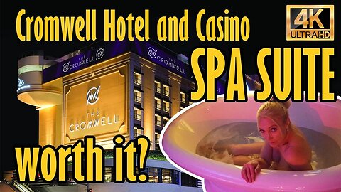 Cromwell Hotel and Casino Spa Suite: A Luxurious and Unforgettable Las Vegas Experience or dud?!