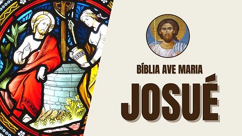 Josué - Bíblia Ave Maria