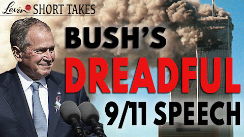 Bush's Dreadful 9/11 Speech