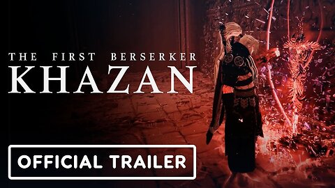 The First Berserker: Khazan - Official Gameplay Trailer | Xbox Partner Preview 2024