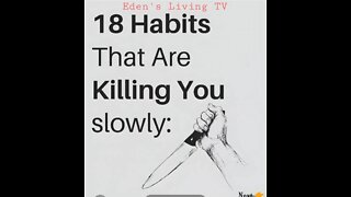 18 Things that Are KILLING you SLOWLY