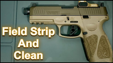 How to Field Strip and Clean You Taurus G3 Tactical