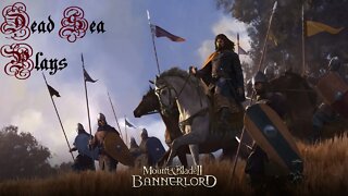 Dead Sea Plays - Mount & Blade II Bannerlord