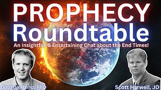 Are Jewish-Only End-Times Prophecies Being Fulfilled? | PROPHECY ROUNDTABLE