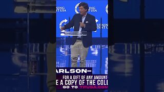 Tucker Carlson: "The Left Doesn't Love You"