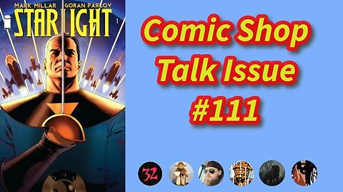 Comic Shop Talk Issue #111