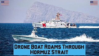 Drone Boat Roams Through Hormuz Strait #iran #usmilitary