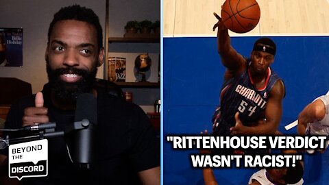 NBA star says Rittenhouse verdict wasn't racist