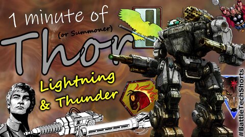 BATTLETECH #Shorts - Thor (or Summoner), Lightning & Thunder