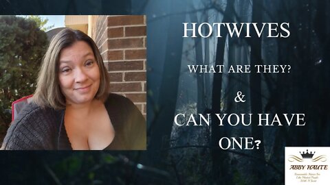 Can You Actually Have A Hot Wife?