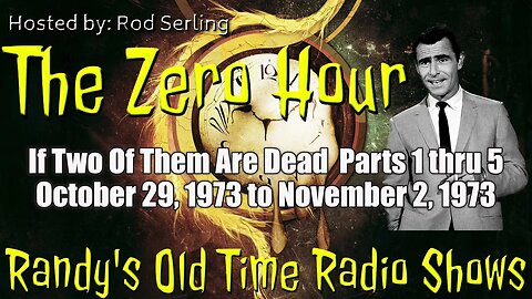 Zero Hour If Two Of Them Are Dead Parts 1-5 October/November 1973