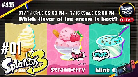 Lets Gooo! Team STRAWBERRY, Vanilla, Mint Chocolate Splatfest [#01] | Splatoon 3