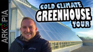 Cold Climate Greenhouse NEW TOUR - Plants, Fish, Rain Water Storage, Thermal Mass, and much more!