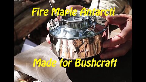 Fire Maple Antarcti - Made for Bushcraft