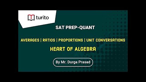 Averages | Ratios | Proportions | Unit conversions | Algebra | Turito | SAT Prep