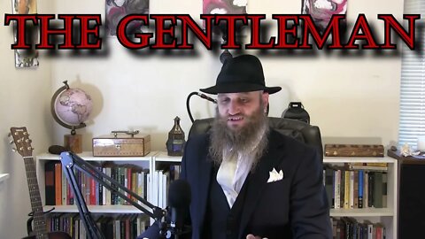 Being A "Gentleman"