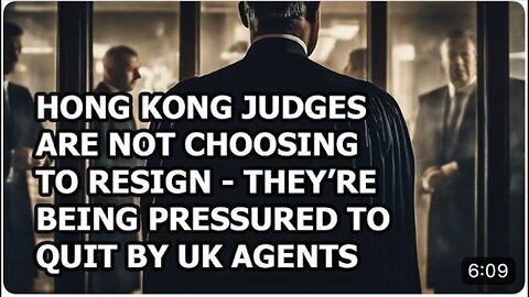 UK pressures HK judges to quit