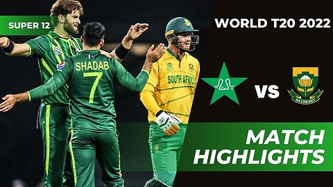 Pakistan vs South Africa Full Highlights | Icc T20 World Cup 2022 | Pak vs Sa