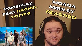 THATS A LOW NOTE | MOANA MEDLEY VoicePlay Feat Rachel Potter Reaction