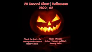 20 Second Short | Halloween 2022 | Halloween Music #Halloween #shorts #halloween2022 #2