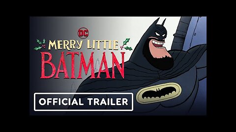 Merry Little Batman | Official Trailer - Luke Wilson, David Hornsby