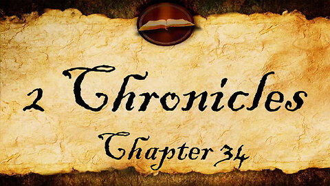 2 Chronicles Chapter 34 | KJV Audio (With Text)