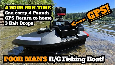 Poor Man's R/C Fishing boat with GPS and 4 Hour Runtime!!!