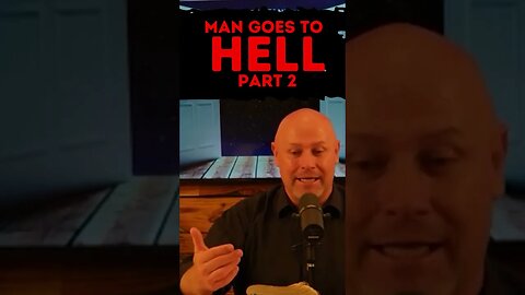 Man Goes to Hell Part 2 | Shocking Christian Testimony