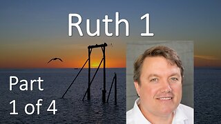 Ruth chapter 1 - Naomi's family tragedy, ending with 2 destitute women seemingly without hope.