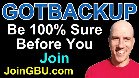 GOTBACKUP: Be 100% Sure Before You Join