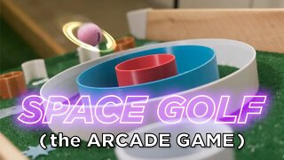 Space Golf the 3D Printed Arcade Game