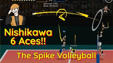 The Spike Volleyball - Nishikawa - 6 Ace Streak vs Hanuel High!!