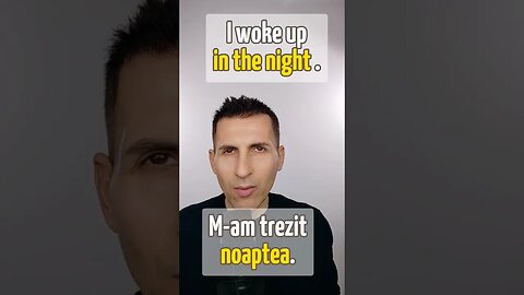 "At Night vs In the Night" Care Este Diferenta? Ma trezesc noaptea. M-am trezit noaptea.