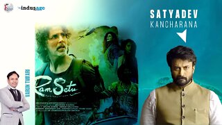 Satyadev on Ram Setu | FriendsworldTV
