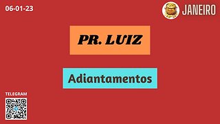 PR. LUIZ Adiantamentos