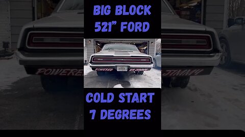 Big Block Ford Cold Start in 7 Degree Weather #shorts