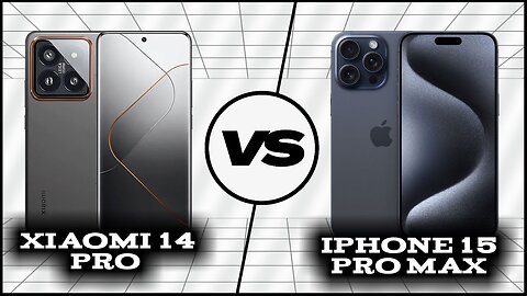 Comparison: iPhone 15 Pro Max vs Xiaomi 14 Pro | Phone Sphere