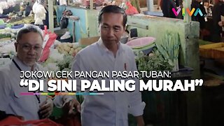 Jokowi Semringah Mampir ke Pasar Sambonggede Tuban: di Sini Paling Murah!